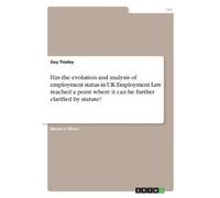 Guy Tinsley Has the evolution and analysis of employment status in U (Tascabile)