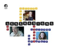 Guy Touvron, Lucienne Renaudin-Vary (Trp), Carine - Générations