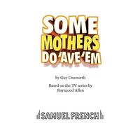 Guy Unsworth Some Mothers Do 'Ave 'Em (Tascabile)