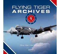 Guy Van Herbruggen Flying Tiger Archives (Copertina rigida)