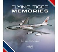 Guy Van Herbruggen Flying Tiger Memories (Copertina rigida)