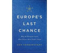 Guy Verhofstadt Europe's Last Chance (Copertina rigida)