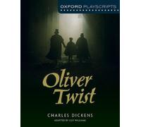 Guy Williams Oxford Playscripts: Oliver Twist (Tascabile)