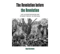 Guya Accornero Accornero, Guya The Revolution before the Revolution (Tascabile)