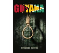 GUYANA: Roman noir haletant au cœur d’un complot international