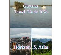 Guyana travel guide 2026: Discover Guyana’s Rich Cultural Diversity