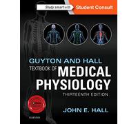 Guyton and Hall Textbook of Medical Physiology, 13e [Lingua inglese]