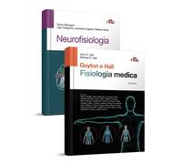 Guyton e Hall & Battaglini. Fisiologia medica+neurofisiologia - 2