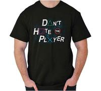 GUYUNTI Dont Hate The Player Video Gamer Gaming Geek or Mens Crewneck T Shirt Tee T-Shirt Black XL