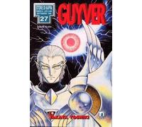 Guyver 27 - Storie Di Kappa 48 [ Guyver N. 27 ]