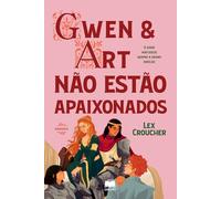 Gwen & Art Não Estão Apaixonados