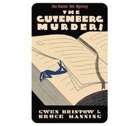 Gwen Bristow The Gutenberg Murders (Tascabile)