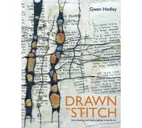 Gwen Hedley Drawn to Stitch (Copertina rigida)