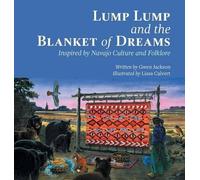 Gwen Jackson Lump Lump and the Blanket of Dreams (Copertina rigida)