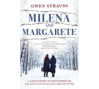 Gwen Strauss Milena and Margarete (Copertina rigida)