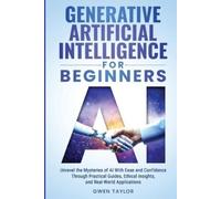 Gwen Taylor Generative Artificial Intelligence for Beginners (Tascabile)