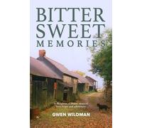 Gwen Wildman Bitter Sweet Memories (Tascabile) Publishu
