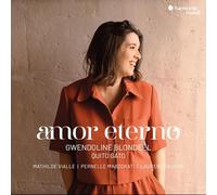 Gwendoline Blondeel Gwendoline Blondeel: Amor Eterno (CD) Album