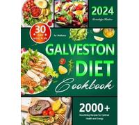 Gwendolyn Hinslow Galveston Diet Cookbook (Tascabile)