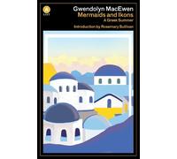 Gwendolyn MacEwen Mermaids and Ikons (Tascabile)