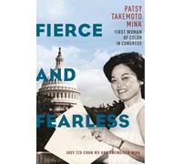 Gwendolyn Mink Judy Tzu-Chun Wu Fierce and Fearless (Copertina rigida)