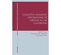 Gwendolyn Williams Pet Cognitive Linguistic Explorations of Writing (Tascabile)