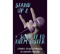 Gwenno Dafydd Stand Up and Sock It to Them Sister (Tascabile)