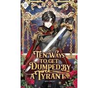 Gwijo Seo Ten Ways to Get Dumped by a Tyrant (Tascabile)