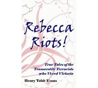 Gwladys Tobit Evans Rebecca Riots (Tascabile)