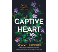 Gwyn Bennett Captive Heart (Tascabile) Dr Harrison Lane Mystery