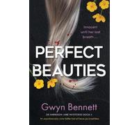 Gwyn Bennett Perfect Beauties (Tascabile) Dr Harrison Lane Mystery
