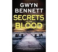 Gwyn Bennett Secrets in the Blood (Tascabile) Saskia Monet
