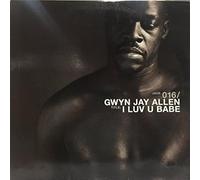 Gwyn Jay Allen - I Love You Babe
