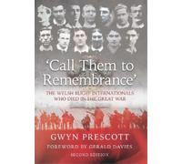 Gwyn Prescott 'Call Them to Remembrance' (Tascabile)