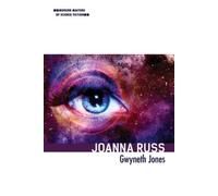 Gwyneth Jones Joanna Russ (Copertina rigida) Modern Masters of Science Fiction