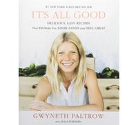 Gwyneth Paltrow It's All Good (Copertina rigida)