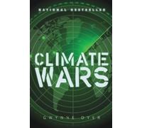 Gwynne Dyer Climate Wars (Tascabile)