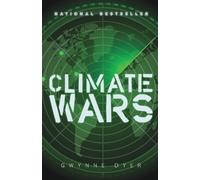 Gwynne Dyer Climate Wars (Tascabile)