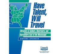 Gwynne Spencer Have Talent, Will Travel (Tascabile)