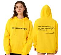 GXJIXf Dear Person Behind Me Hoodie, You Are Enough Sweatshirt, Mental Health Hoodie, Fleece Lining, for Women & Men (Yellow,XL)
