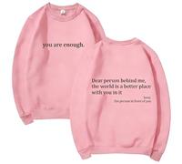 GXJIXf You Are Enough Sweatshirt, Dear Person Behind Me Sweatshirt, Mental Health Pullover Top, Autumn Fashion Outfits for Unisex (Pink,XL)