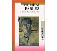 Gyan Prakash Mumbai Fables (Tascabile)