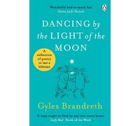 Gyles Brandreth Dancing By The Light of The Moon (Tascabile)