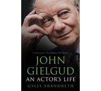 Gyles Brandreth John Gielgud (Tascabile)