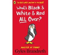 Gyles Brandreth What's Black and White and Red All Over? (Tascabile)