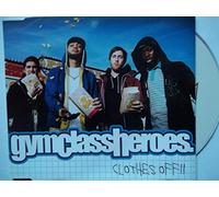 Gym Class Heroes - Clothes Off