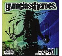 Gym Class Heroes - Papercut Chronicles Ii