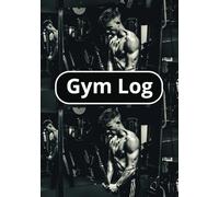 Gym Log: Log your workouts the easy way | keep track of your daily routine at the gym