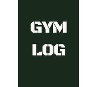 Gym Log: Weightlifting | Fitness Tracker | Bodybuilding