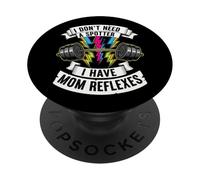 Gym Mom I Dont Need A Spotter Mom Reflexes PopSockets PopGrip Adesivo